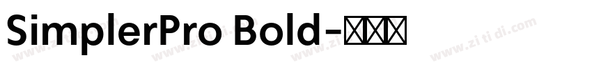 SimplerPro Bold字体转换